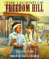 Cover of Legend of Freedom Hill by Linda Jacobs Altman