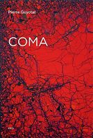 Cover of Coma by Pierre Guyotat