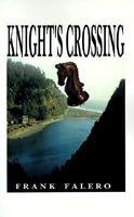 Cover of Knight's Crossing by Frank Falero
