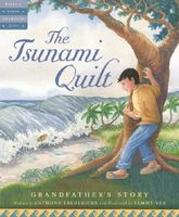 The Tsunami Quilt: Grandfather's Story