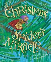 A Christmas Spider's Miracle