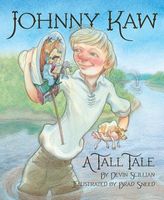 The Tall Tale of Johnny Kaw