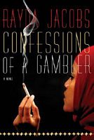 Cover of Confessions of a Gambler by Rayda Jacobs