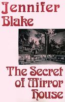 Secret of Mirror House