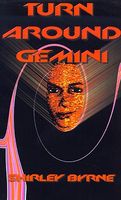 Cover of Turn Around, Gemini by Shirley M. Byrne