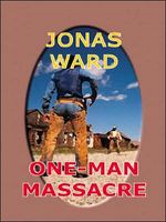 One-man Massacre