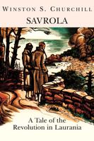 Cover of Savrola: A Tale of Revolution in Laurania by Winston S. Churchill