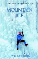 Cover of Mountain Ice by R.E. Derouin