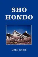 Cover of Sho Hondo by Mark Gaber