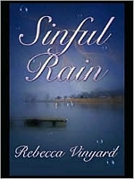 Cover of Sinful Rain by Rebecca Vinyard