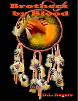 Cover of Brothers by Blood by D.L. Rogers