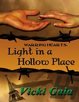 Cover of Light in a Hollow Place by Vicki Gaia