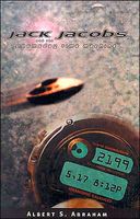 Cover of Jack Jacobs and the Doomsday Time Machine by Albert S. Abraham