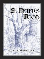 Cover of St. Peter's Wood by C.A. Rodriguez