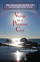 Cover of Voyage to a Phantom City by Christopher Bernard
