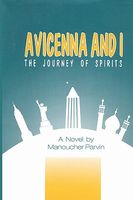 Cover of Avicenna and I by Manoucher Parvin