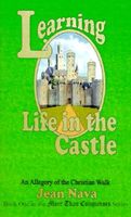 Cover of Learning Life in the Castle by Jean Nava