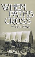 Cover of When Paths Cross by Guy Earl