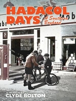 Cover of Hadacol Days by Clyde Bolton