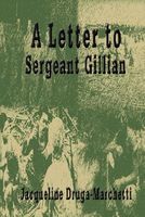 A Letter To Sergeant Gillian