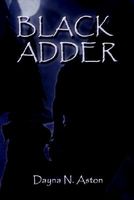 Cover of Black Adder by Dayna N. Aston