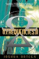 Cover of Frequencies by Joshua Ortega