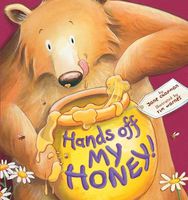 Hands Off My Honey!