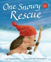 Cover of One Snowy Rescue by M. Christina Butler