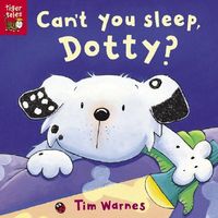 Can't You Sleep, Dotty?