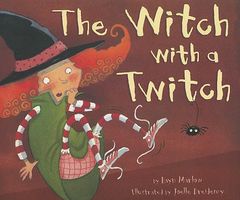 The Witch with a Twitch