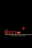 Cover of The Devil's Due by Stephen Banister