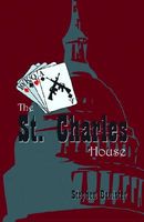 Cover of The St. Charles House by Stephen Banister