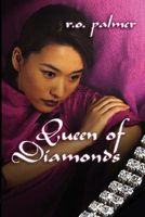 Cover of Queen of Diamonds by R.O. Palmer