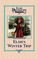 Elsie's Winter Trip