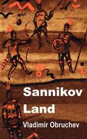 Cover of Sannikov Land by Vladimir Obruchev