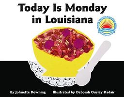 Today Is Monday in Louisiana