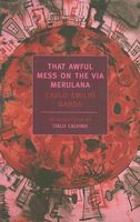 Cover of That Awful Mess on Via Merulana by Carlo Emilio Gadda