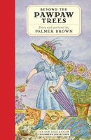 Cover of Beyond the Pawpaw Trees by Palmer Brown