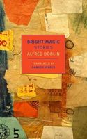 Cover of Bright Magic by Alfred Doblin