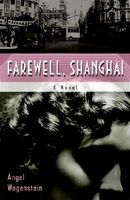 Farewell Shanghai