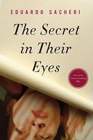 Cover of The Secret in Their Eyes by Eduardo Sacheri