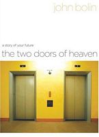 The Two Doors of Heaven