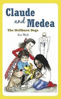 Claude and Medea: The Hellburn Dogs