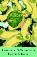 Green Murder