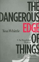 The Dangerous Edge of Things