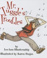 Mr. Tuggle's Troubles