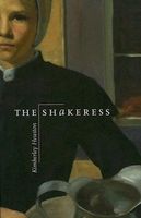 Cover of The Shakeress by Kimberly Burton Heuston