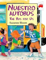 Nuestro Autobus/The Bus for Us