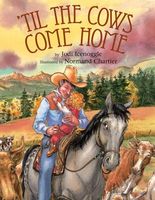 Cover of 'Til the Cows Come Home by Jodi Icenoggle Robertson