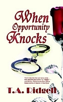 When Opportunity Knocks